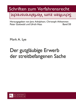 cover image of Der gutgläubige Erwerb der streitbefangenen Sache